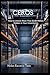 CEROS: How to Unlock More Than $100 Million Hidden in Your Inventories