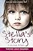 Stella's Story (Thrown Away Children Book 1)