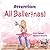 Attention: All Ballerinas!