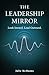 The Leadership Mirror