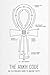 THE ANKH CODE: AN ELECTRICIAN'S GUIDE TO ANCIENT EGYPT