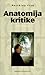 Anatomija kritike: četiri eseja