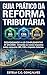 GUIA PRÁTICO DA REFORMA TRIBUTÁRIA: Desvendando a Lei Complementar nº 214/2025 (Portuguese Edition)