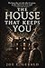 The House That Keeps You by Joe E. Gerald