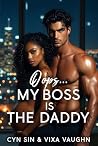 Oops… My Boss is ...