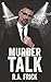 Murder Talk