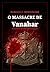 O Massacre de Vanahar (Portuguese Edition)