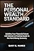 The Personal Wealth Standard: Building Your Financial Future with Bitcoin: A Practical Guide to the Hard Money Economy