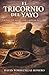EL TRICORNIO DEL YAYO: Una historia de vocación, coraje y sueños que no se rinden (Spanish Edition)