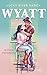 Wyatt (Lucky River Ranch 2): Knisternde Friends-to-Lovers-Romance in heißem Cowboy Setting (German Edition)