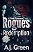 Rogue's Redemption by A.J. Green