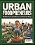 Urban Foodpreneurs by Skill Builders Academy