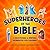 Superheroes of the Bible: A Devotional & Writing Workbook for Children