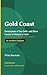 Gold Coast: Description of the Gold, Ivory, and Slave Coasts of Guinea in 1700
