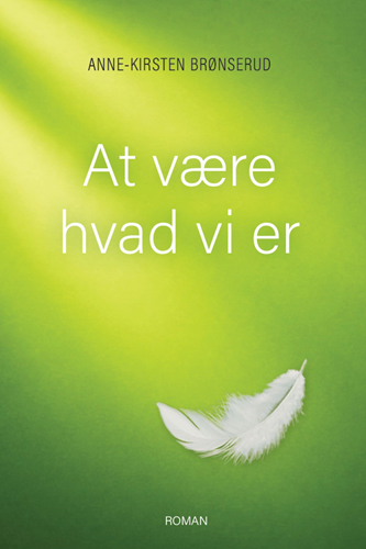 At være hvad vi er (Paperback)