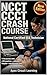NCCT CCCT CRASH COURSE: National Certified ECG Technician exam prep for rhythm reading and lead placement under pressure