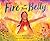 Fire in Your Belly (Brendan Wenzel)