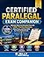 Certified Paralegal Exam Companion: Ultimate NALA Certification Prep with 1,200+ Practice Questions, Ethics Focus, and Core Skills for Future Professionals