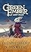 The Lost Legend (Green Ember: Lost Tales 2)