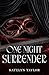One Night Surrender (ONS Se...