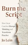 Burn the Script: ...