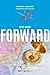Forward.: Not Left. Not Right. Forward.