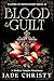 Blood & Guilt: A Modern Vam...