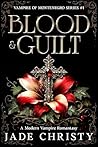 Blood & Guilt: A ...