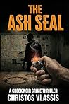 The Ash Seal: A G...