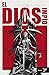 El Dios Impío (Spanish Edition)