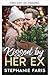 Besada por su ex (Muérdago de la Montaña Brumosa nº 1) (Spanish Edition)