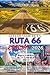 GUÍA DE VIAJE DE LA RUTA 66, EDICIÓN 2026GUÍA DE VIAJE DE LA RUTA 66, EDICIÓN 2026 (Spanish Edition)