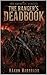 The Georgian Rangers: DeadBook (Six Feet of Dirt 12)