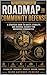 Roadmap to Community Defens...