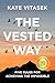 The Vested Way: Five Rules ...