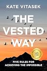 The Vested Way: F...