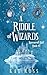 A Riddle of Wizards: A cozy...