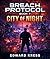 City of Night (Breach Protocol Book 7)