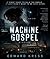 Machine Gospel