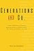 Generations and Co.: Come trasformare il conflitto generazionale in collaborazione. Nel mondo aziendale e non solo (Italian Edition)