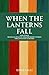 When the Lanterns Fall: And Other Bilingual Italian-English Short Stories for Language Learners