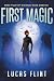 First Magic (Minimum Wage Sidekick)