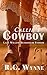 Callie's Cowboy (Lazy Willow Bunkhouse Book 2)