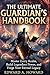 THE ULTIMATE GUARDIAN'S HANDBOOK: Master Every Realm, Build Legendary Power, and Forge Your Eternal Legacy