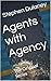 Agents with Agency: The Original Series
