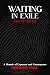 Waiting in Exile: Registered
