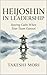 Heijoshin in Leadership: Staying Calm When Your Team Cannot (The Art of Calm Under Pressure)
