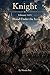 Knight: Blood Under the Ice (Knight 1415 Book 2)