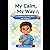 My Calm, My Way