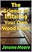 The Science of Installing Your Own Wood Floor (The Science of Everything Book 150)